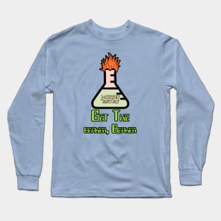 Get the beaker, Beaker. Long Sleeve T-Shirt